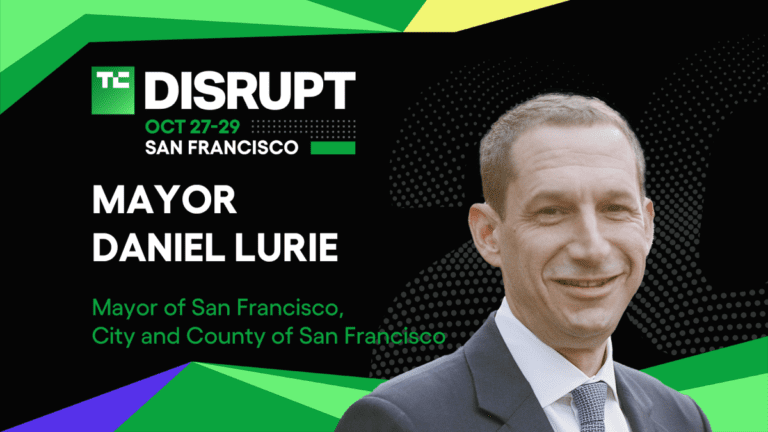 San Francisco Mayor Daniel Lurie is coming to Disrupt 2025 San Francisco Mayor Daniel Lurie Is Coming To Disrupt 2025