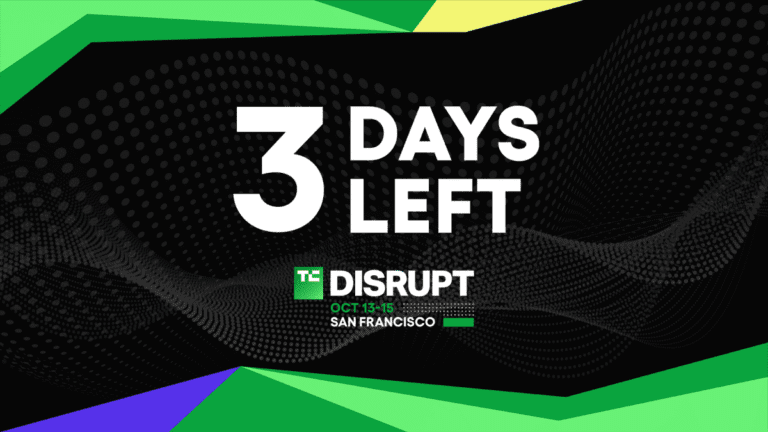 Disrupt 2026 Early Bird Ticket Savings Expire In 3 Days